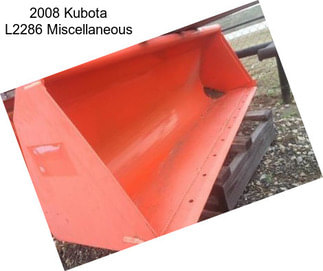 2008 Kubota L2286 Miscellaneous