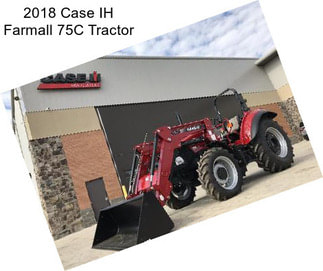 2018 Case IH Farmall 75C Tractor