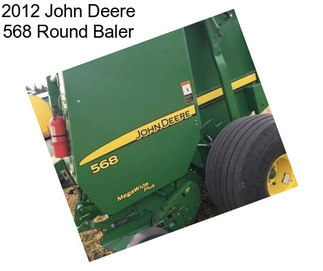 2012 John Deere 568 Round Baler