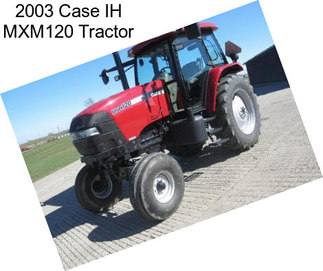 2003 Case IH MXM120 Tractor