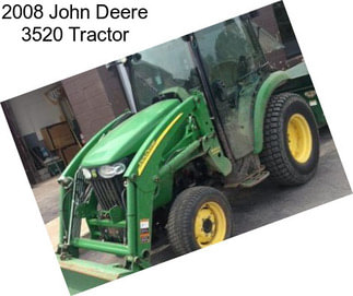 2008 John Deere 3520 Tractor