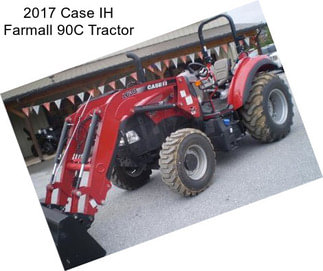 2017 Case IH Farmall 90C Tractor