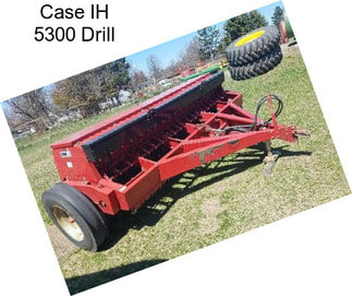 Case IH 5300 Drill