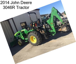 2014 John Deere 3046R Tractor