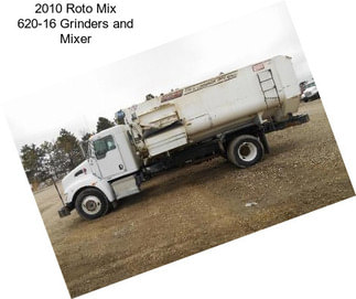 2010 Roto Mix 620-16 Grinders and Mixer