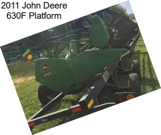 2011 John Deere 630F Platform