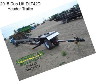 2015 Duo Lift DLT42D Header Trailer