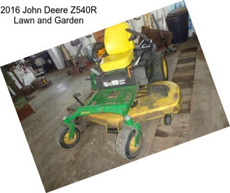 2016 John Deere Z540R Lawn and Garden