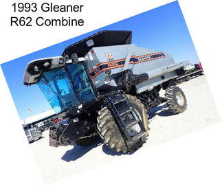 1993 Gleaner R62 Combine