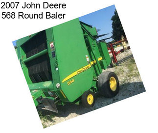 2007 John Deere 568 Round Baler