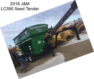 2018 J&M LC390 Seed Tender