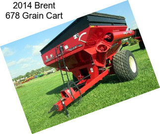 2014 Brent 678 Grain Cart