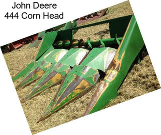 John Deere 444 Corn Head