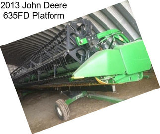 2013 John Deere 635FD Platform