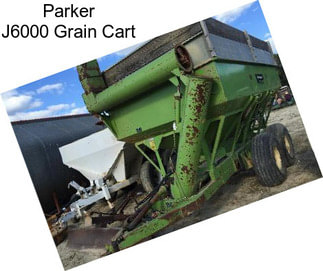 Parker J6000 Grain Cart