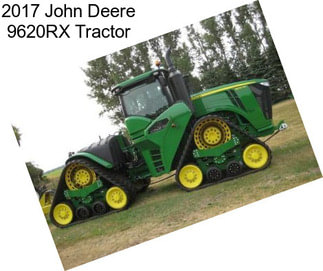 2017 John Deere 9620RX Tractor