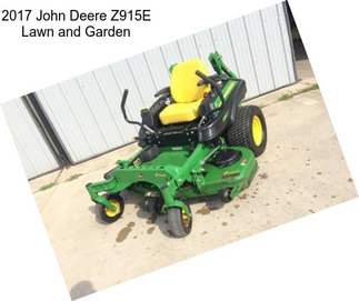 2017 John Deere Z915E Lawn and Garden