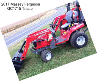 2017 Massey Ferguson GC1715 Tractor