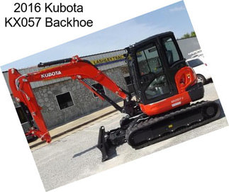 2016 Kubota KX057 Backhoe