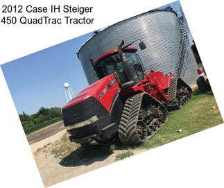 2012 Case IH Steiger 450 QuadTrac Tractor