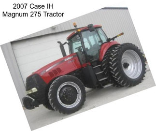 2007 Case IH Magnum 275 Tractor