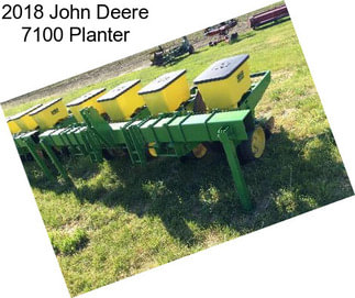 2018 John Deere 7100 Planter
