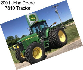 2001 John Deere 7810 Tractor