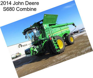 2014 John Deere S680 Combine