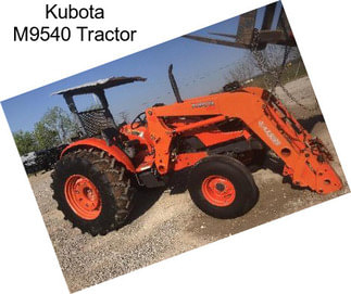 Kubota M9540 Tractor