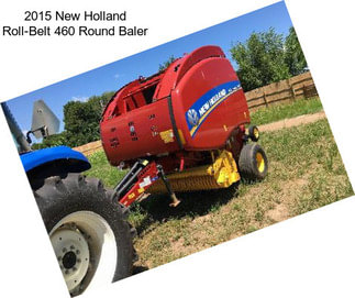 2015 New Holland Roll-Belt 460 Round Baler