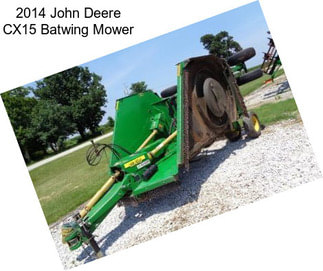 2014 John Deere CX15 Batwing Mower