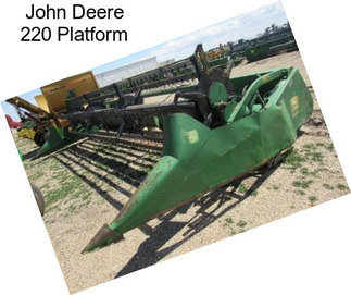 John Deere 220 Platform