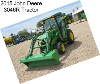 2015 John Deere 3046R Tractor