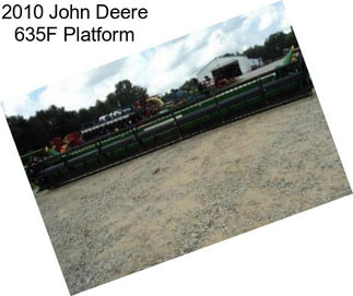 2010 John Deere 635F Platform