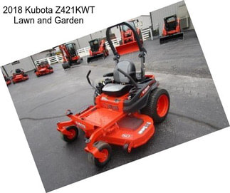 2018 Kubota Z421KWT Lawn and Garden