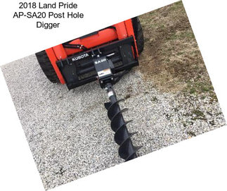 2018 Land Pride AP-SA20 Post Hole Digger