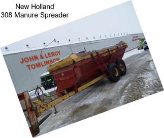 New Holland 308 Manure Spreader