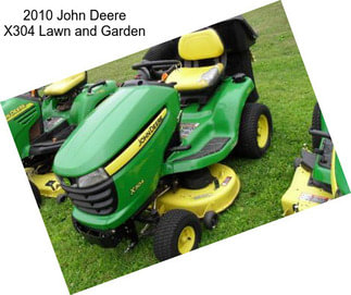 2010 John Deere X304 Lawn and Garden