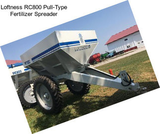 Loftness RC800 Pull-Type Fertilizer Spreader