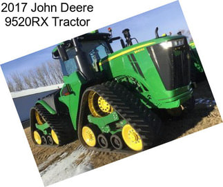 2017 John Deere 9520RX Tractor