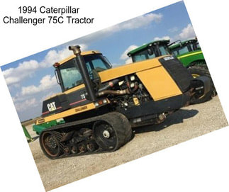 1994 Caterpillar Challenger 75C Tractor