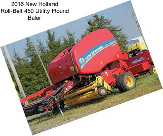 2016 New Holland Roll-Belt 450 Utility Round Baler