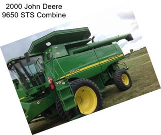 2000 John Deere 9650 STS Combine