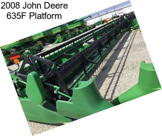 2008 John Deere 635F Platform