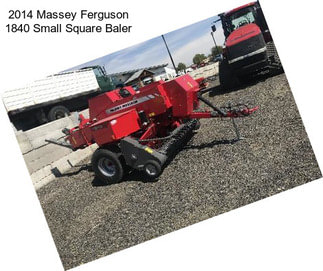 2014 Massey Ferguson 1840 Small Square Baler