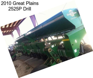 2010 Great Plains 2525P Drill