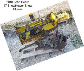 2010 John Deere 47\