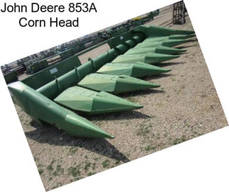 John Deere 853A Corn Head