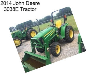 2014 John Deere 3038E Tractor