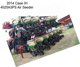 2014 Case IH 4025A3PS Air Seeder